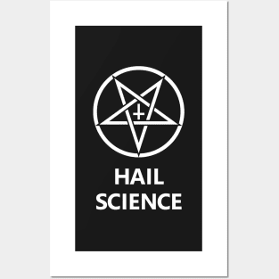 Hail Science Posters and Art